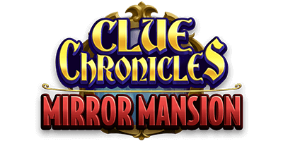 Heavy Chips Clue Chronicles: Mirror Mansion