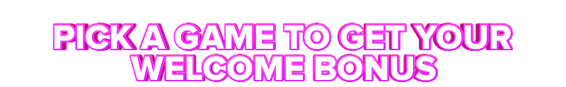Heavy Chips PICK A GAME TO GET YOUR WELCOME BONUS
